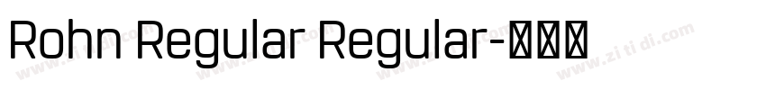 Rohn Regular Regular字体转换